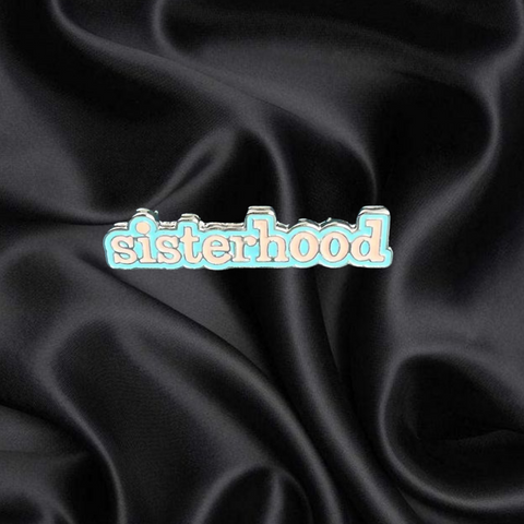 Sisterhood Pin Sisterhood Pin