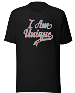 I Am Unique T-Shirt