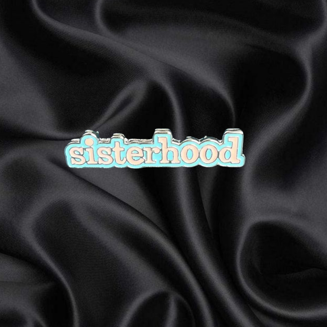 Sisterhood Pin